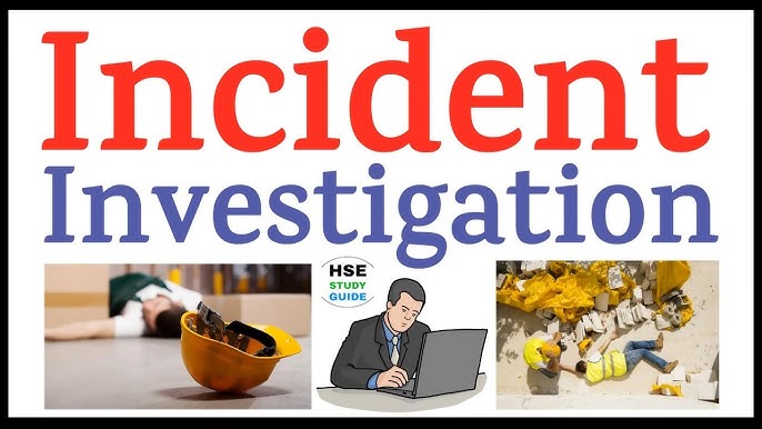 Incident Investigation Techniques